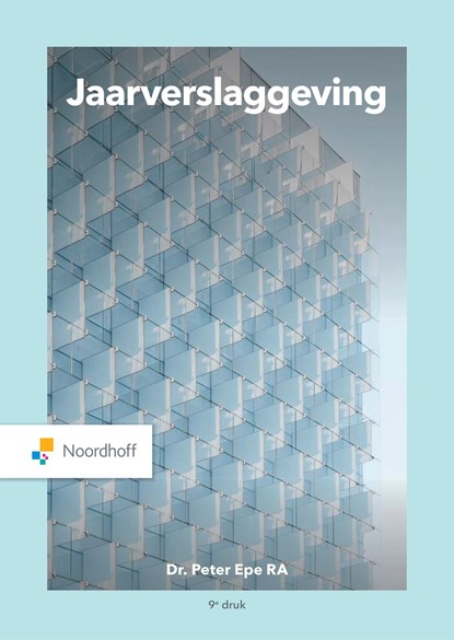 Jaarverslaggeving, Dr. Peter Epe - Ebook Adobe PDF - 9789001753573