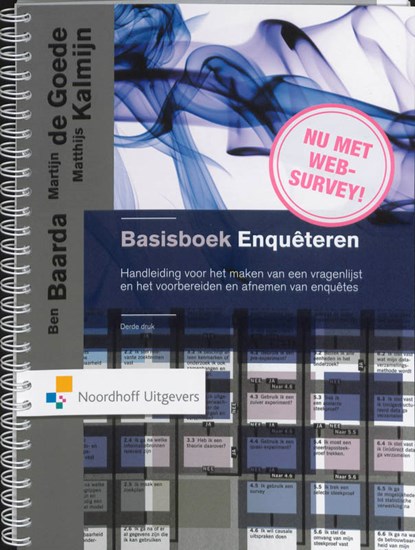 Basisboek enqueteren, Ben Baarda ; Martijn de Goede ; Mathijs Kalmijn - Paperback - 9789001764418