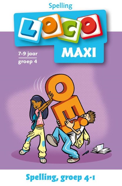 Maxi Loco 1 Spelling groep 4, niet bekend - Paperback - 9789001778767