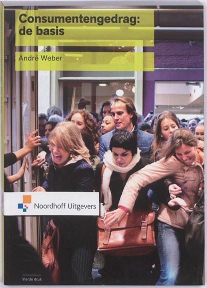Consumentengedrag, de basis, André Weber - Paperback - 9789001782542