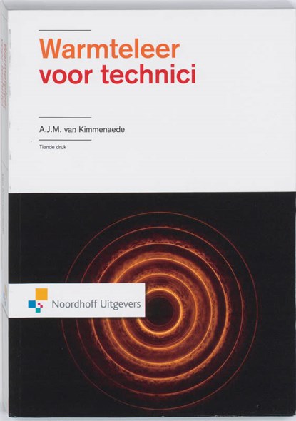 Warmteleer voor technici, A.J.M. van Kimmenaede - Paperback - 9789001788520