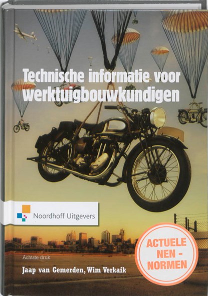 Technische informatie voor werktuigbouwkundigen, J. van Gemerden ; W. Verkaik - Gebonden - 9789001788544