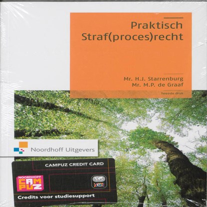 Praktisch Straf(proces)recht, H.J. Starrenburg ; M.P. de Graaf - Paperback - 9789001802417