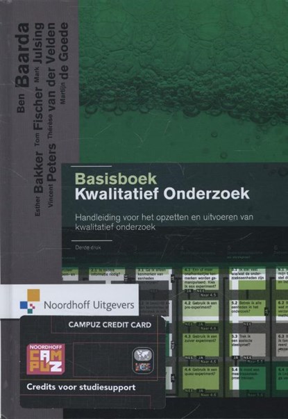 Basisboek kwalitatief onderzoek, Ben Baarda ; Ester Bakker ; Tom Fischer ; Mark Julsing ; Martijn de Goede ; Vincent Peters ; Therese van der Velden - Paperback - 9789001807702