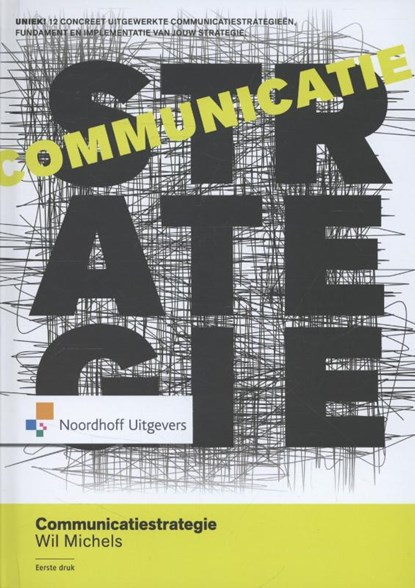 Communicatiestrategie, Wil Michels - Paperback - 9789001807818