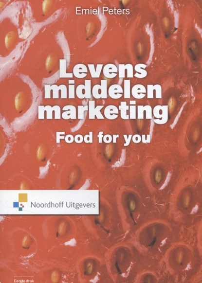 Levensmiddelen marketing, Emiel Peters - Paperback - 9789001807863