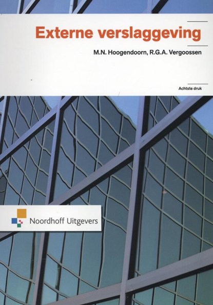 Externe verslaggeving, M.N. Hoogendoorn ; R.G.A. Vergoossen - Paperback - 9789001809577