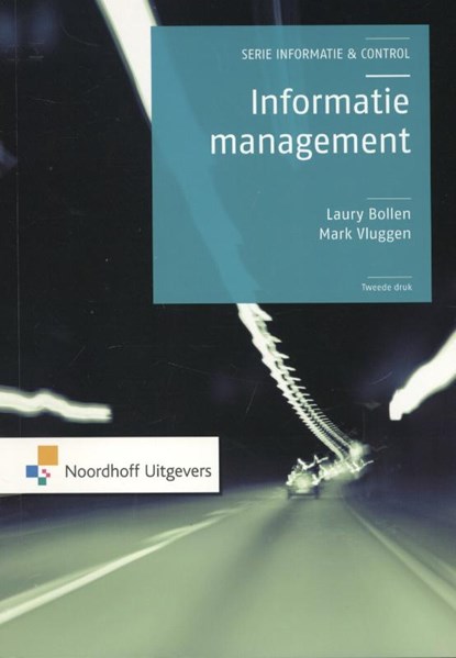 Informatiemanagement, Laury Bollen ; Mark Vluggen - Paperback - 9789001814069