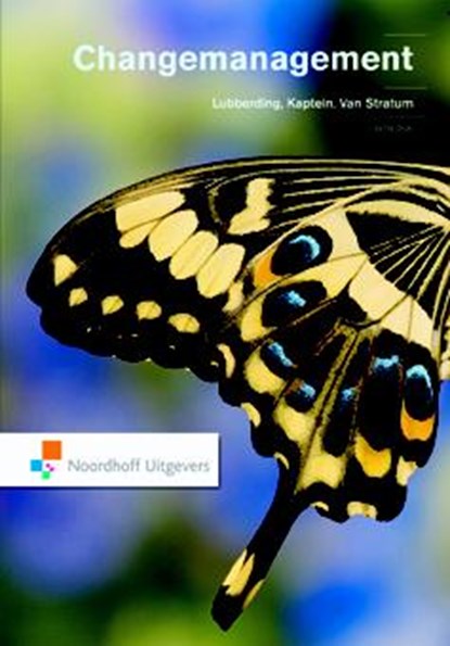 Change management, Jan Lubberding ; Erik Kaptein ; Rob van Stratum - Paperback - 9789001816254