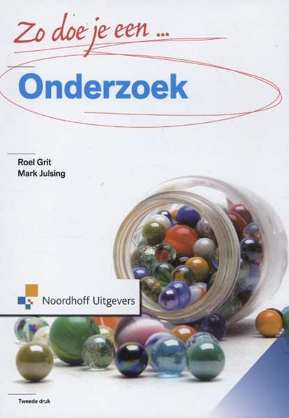 Zo doe je een onderzoek, Roel Grit ; Mark Julsing - Paperback - 9789001816858