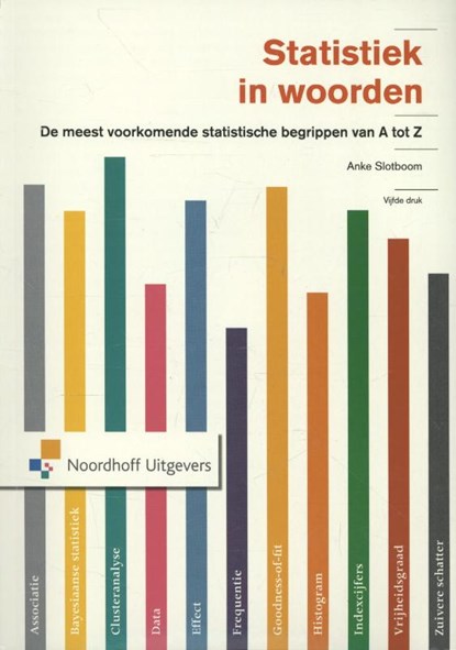 Statistiek in woorden, Anke Slotboom - Paperback - 9789001818586