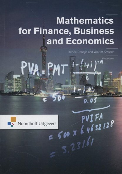 Mathematics for finance, business and economics, Irenee Dondjio ; Wouter Krasser - Paperback - 9789001818623