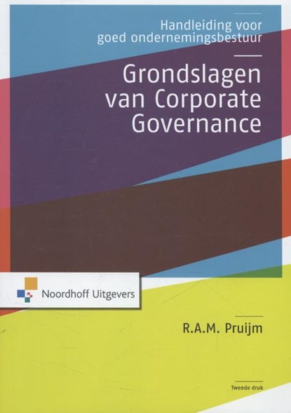 Grondslagen van corporate governance, R.A.M. Pruijm - Paperback - 9789001823962