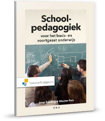 Schoolpedagogiek, Joop Berding ; Wouter Pols - Paperback - 9789001827892