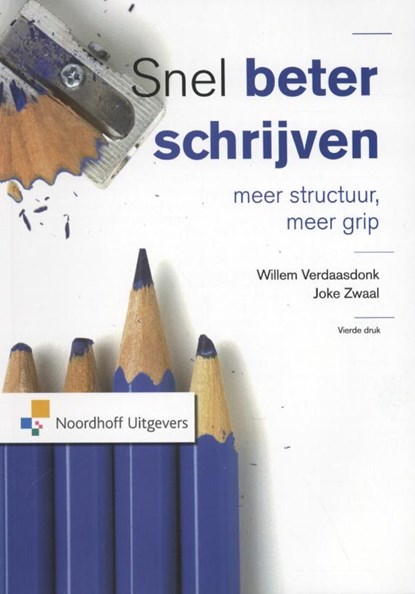 Snel beter schrijven, Willem Verdaasdonk ; Joke Zwaal - Paperback - 9789001831608