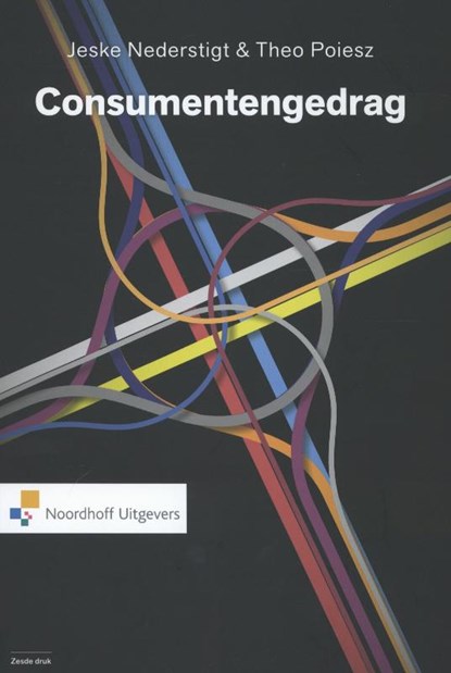 Consumentengedrag, Jeske Nederstigt ; Theo Poiesz - Gebonden - 9789001831615