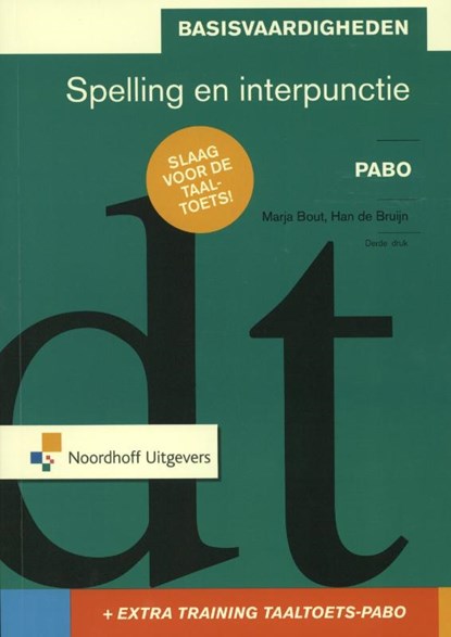 Basisvaardigheden spelling en interpunctie, Marja Bout ; Han de Bruijn - Paperback - 9789001832780