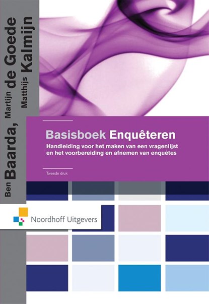 Basisboek enquêteren, Ben Baarda ; Martijn de Goede ; Matthijs Kalmijn - Paperback - 9789001833947