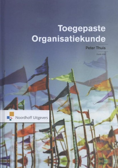 Toegepaste organisatiekunde, Peter Thuis - Gebonden - 9789001834203