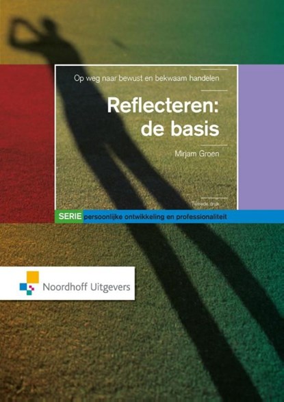 Reflecteren: de basis, Mirjam Groen - Ebook Adobe PDF - 9789001838027