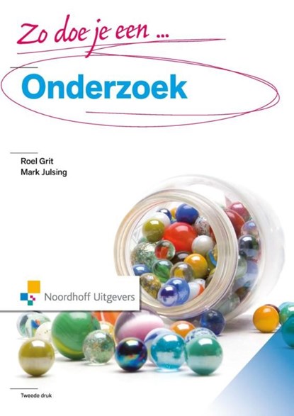 Zo doe je een onderzoek, Roel Grit ; Mark Julsing - Ebook Adobe PDF - 9789001838164