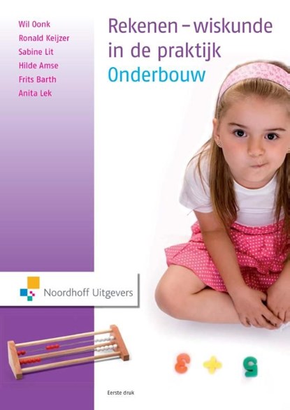 Rekenen-wiskunde in de praktijk / Onderbouw, Wil Oonk ; Ronald Keijzer ; Sabine Lit ; Hilde Amse - Ebook Adobe PDF - 9789001838331