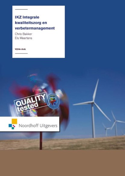 IKZ integrale kwaliteitszorg en verbetermanagement, Chris Bakker ; Els Meertens - Ebook Adobe PDF - 9789001838348