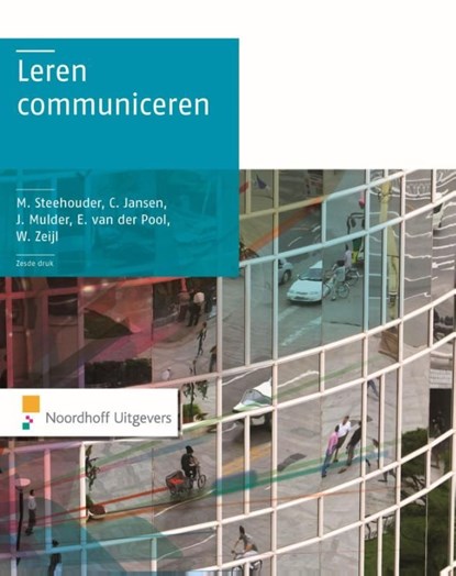 Leren communiceren, Michaël Steehouder ; Carel Jansen ; Judith Mulder ; Els van der Pool ; Willem Zeijl - Ebook Adobe PDF - 9789001838355