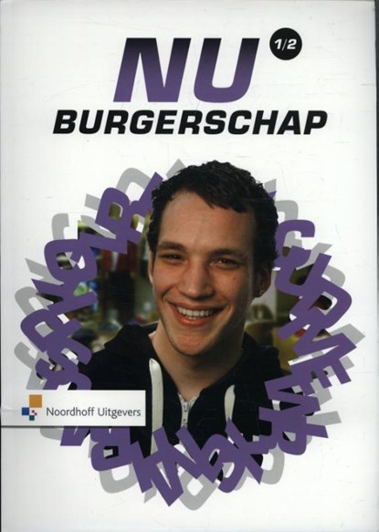 NU Burgerschap 1/2, Linda Groot ; Annemarie Können ; Joris van Schilt ; Henk Zwart - Paperback - 9789001838669