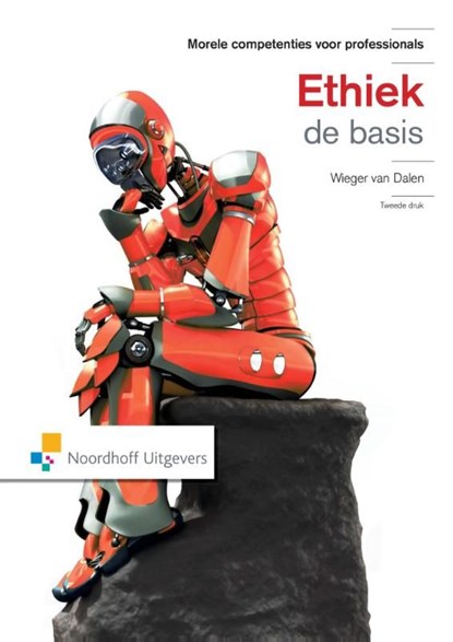 Ethiek de Basis, W. van Dalen - Ebook Adobe PDF - 9789001840280