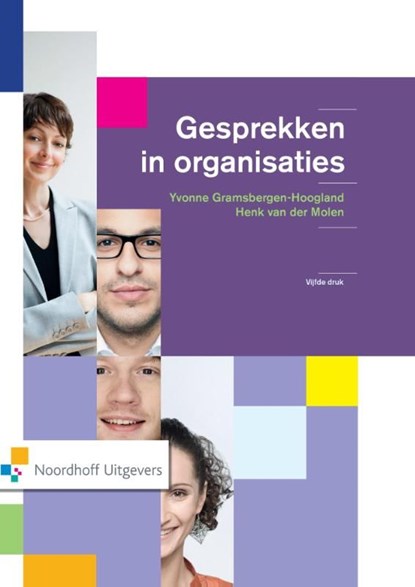 Gesprekken in organisaties, Yvonne Gramsbergen-Hoogland ; Henk T. van der Molen - Ebook - 9789001840549