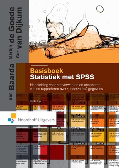 Basisboek statistiek met SPSS, Ben Baarda ; Martijn de Goede ; Cor van Dijkum - Ebook - 9789001840556