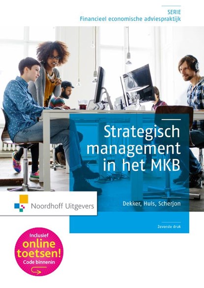Strategisch management in het MKB, H.J. Dekker ; H.M.P. Huis ; D.P. Scherjon - Paperback - 9789001841768