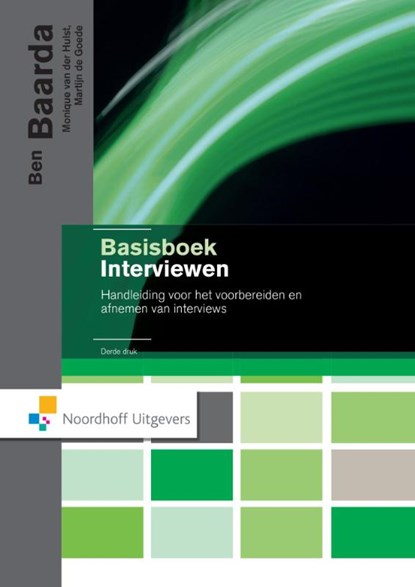 Basisboek interviewen, Ben Baarda ; Monique van der Hulst ; Martijn de Goede - Ebook - 9789001842857