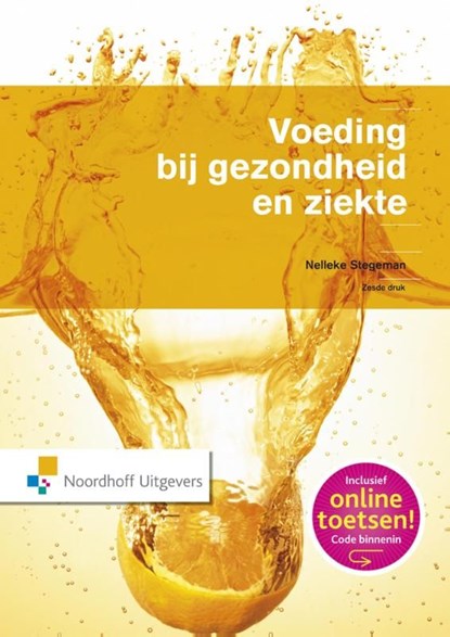 Voeding bij gezondheid en ziekte, Nelleke Stegeman - Ebook - 9789001843052