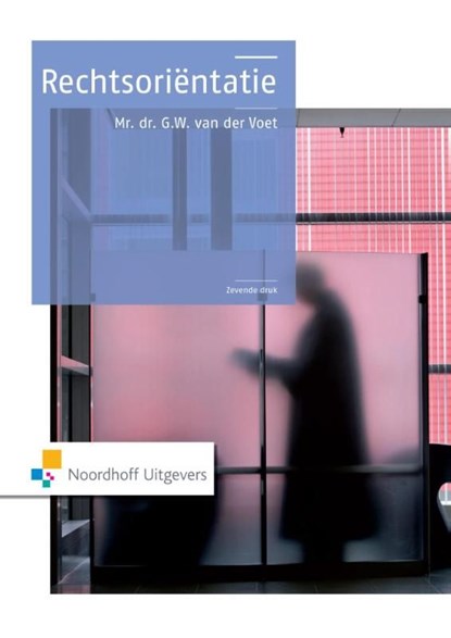 Rechtsorientatie, G.W. van der Voet - Ebook Adobe PDF - 9789001843069