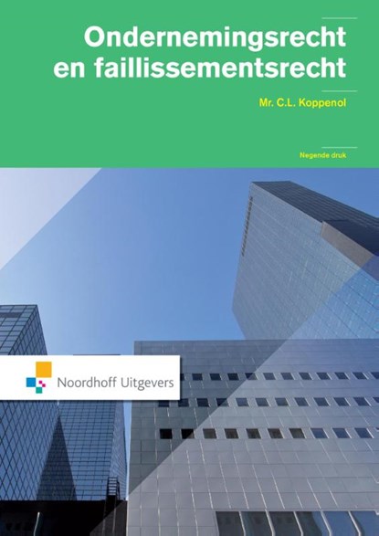 Ondernemingsrecht en faillissementsrecht, C.L. Koppenol - Ebook - 9789001843595