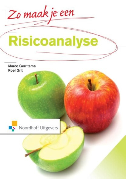 Zo maak je een risicoanalyse, Marco Gerritsma ; Roel Grit - Ebook Adobe PDF - 9789001844196