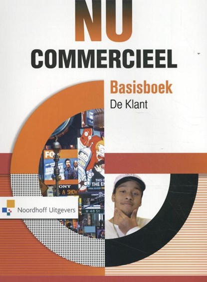 NU Commercieel basisboek de klant Leerboek, Co Bliekendaal ; Ton van Vught - Paperback - 9789001845018
