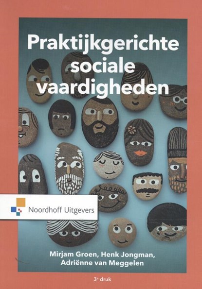 Praktijkgerichte sociale vaardigheden, Mirjam Groen ; Henk Jongman ; Adriënne Van Meggelen - Paperback - 9789001846268