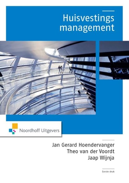 Huisvestingsmanagement, Jan Gerard Hoendervanger ; Theo van der Voordt ; Jaap Wijnja - Ebook - 9789001847838