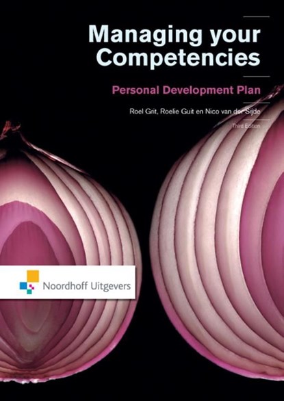Managing your competencies, Roel Grit ; Roelie Guit ; Nico van der Sijde - Ebook Adobe PDF - 9789001847876