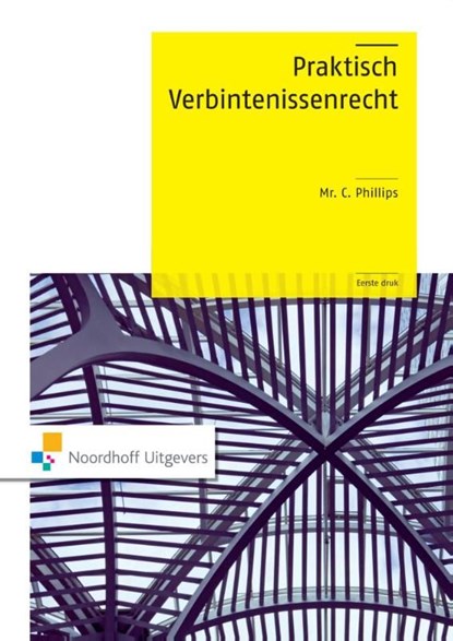 Praktisch verbintenissenrecht, Charlotte Phillips - Ebook Adobe PDF - 9789001847968