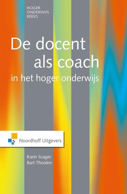 De docent als coach, Karin Scager ; Bart Thoolen - Ebook - 9789001848415