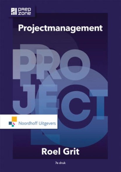 Projectmanagement, Roel Grit - Paperback - 9789001850210
