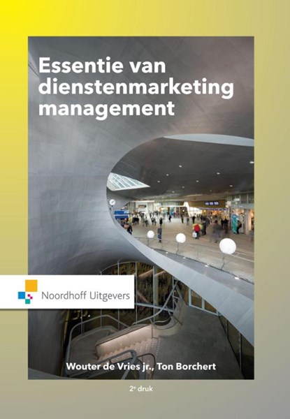 Essentie van dienstenmarketingmanagement, Wouter de Vries ; Ton Borchert - Paperback - 9789001850975