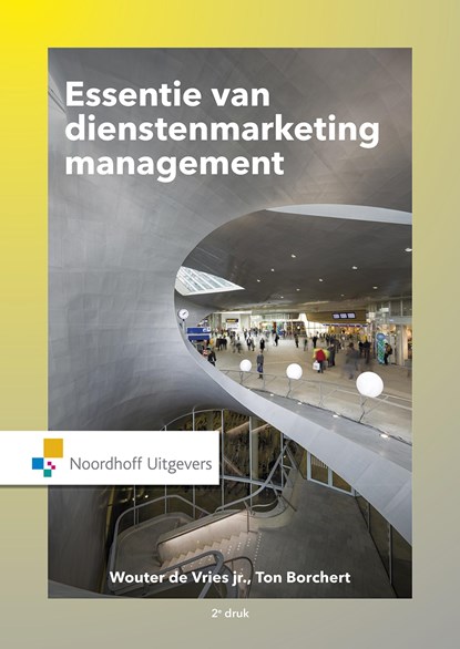 Essentie van dienstenmarketingmanagement, Wouter de Vries ; Ton Borchert - Ebook - 9789001850982