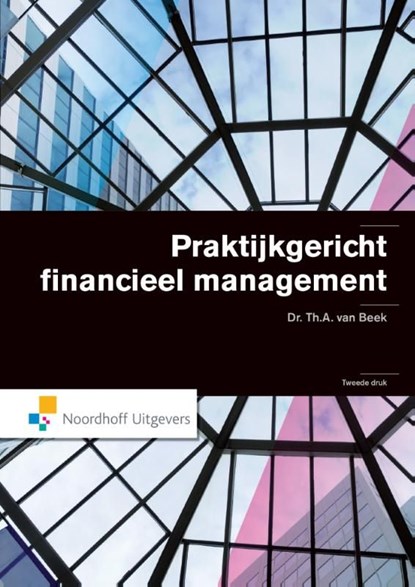 Praktijkgericht financieel management, A. van Beek - Ebook - 9789001851750