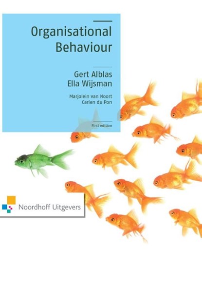 Organisational behaviour, Gert Alblas ; Ella Wijsman ; Marjolein van Noort ; Carien Du Pon - Ebook - 9789001851842