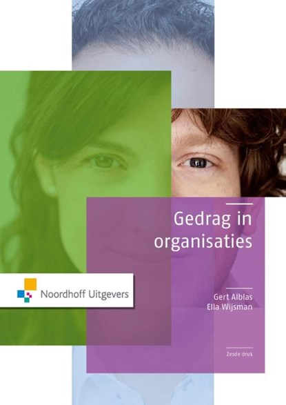 Gedrag in organisaties, Gert Alblas ; Ella Wijsman - Ebook Adobe PDF - 9789001853488